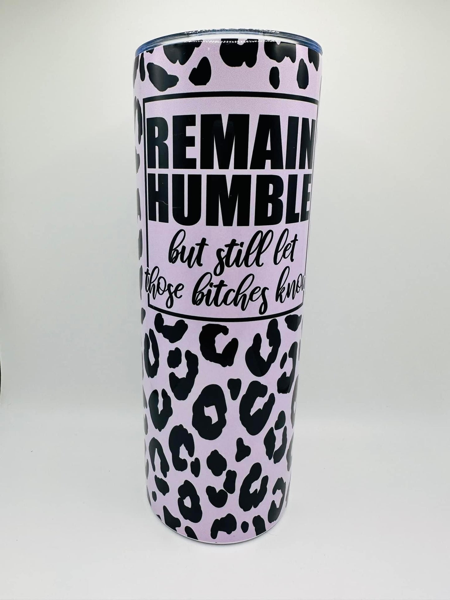 Remain Humbler Tumbler