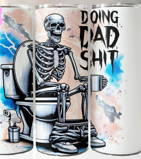 Doing Dad Shit Tumbler