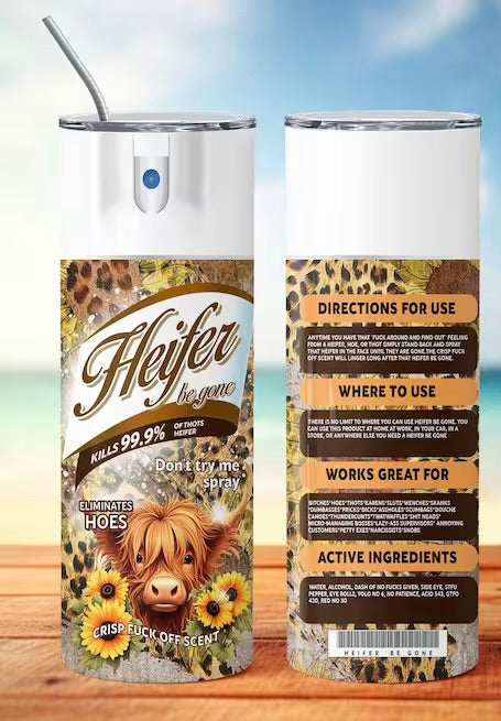 Heifer Be Gone Tumbler