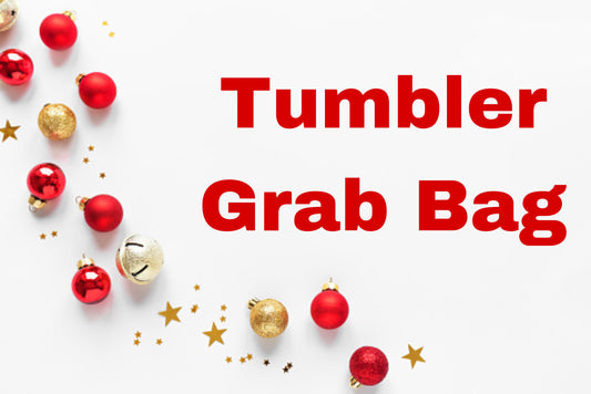 Tumbler Holiday Grab Bag