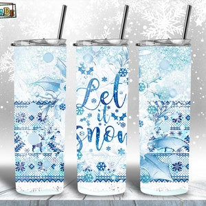 Let It Snow Tumbler